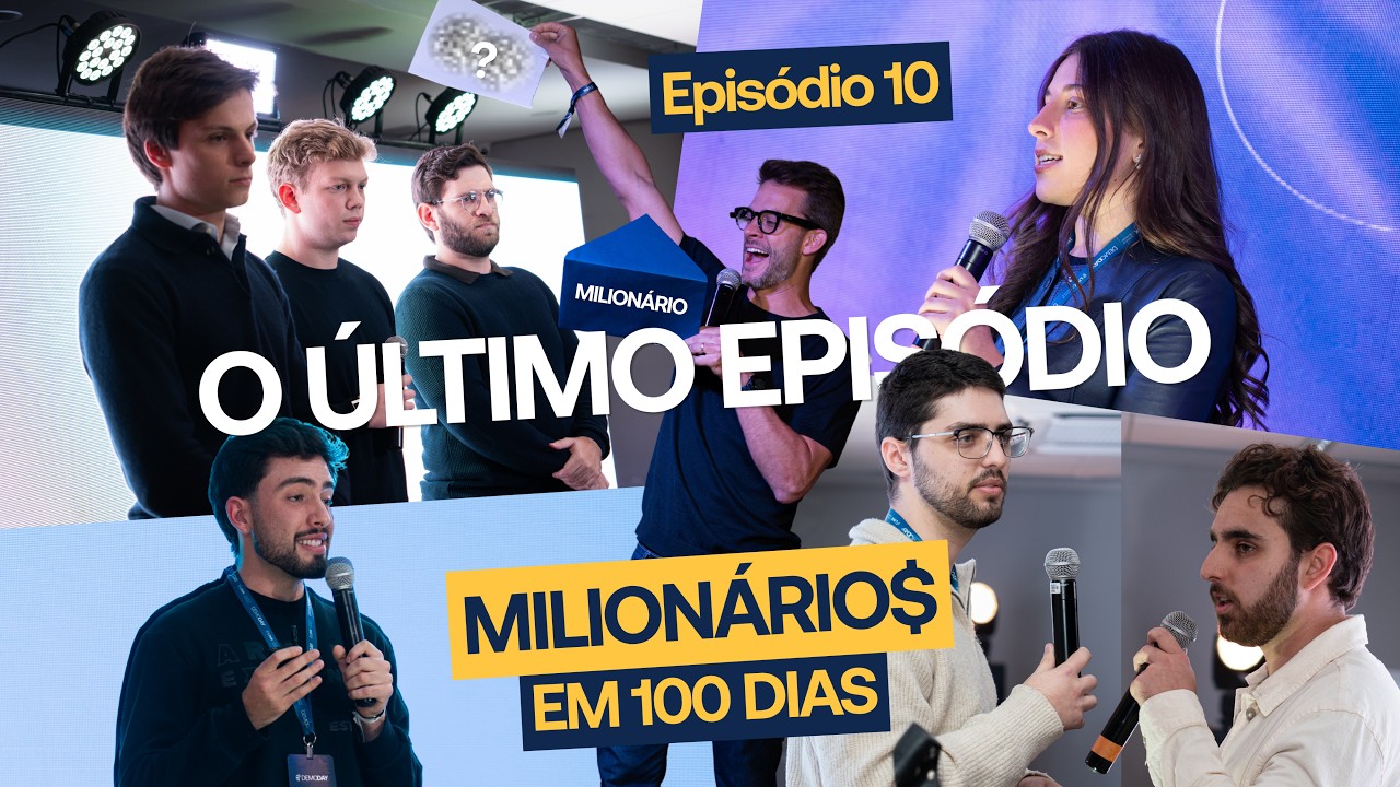 EPIS&Oacute;DIO FINAL - MILION&Aacute;RIOS EM 100 DIAS BY LINK SCHOOL OF BUSINESS