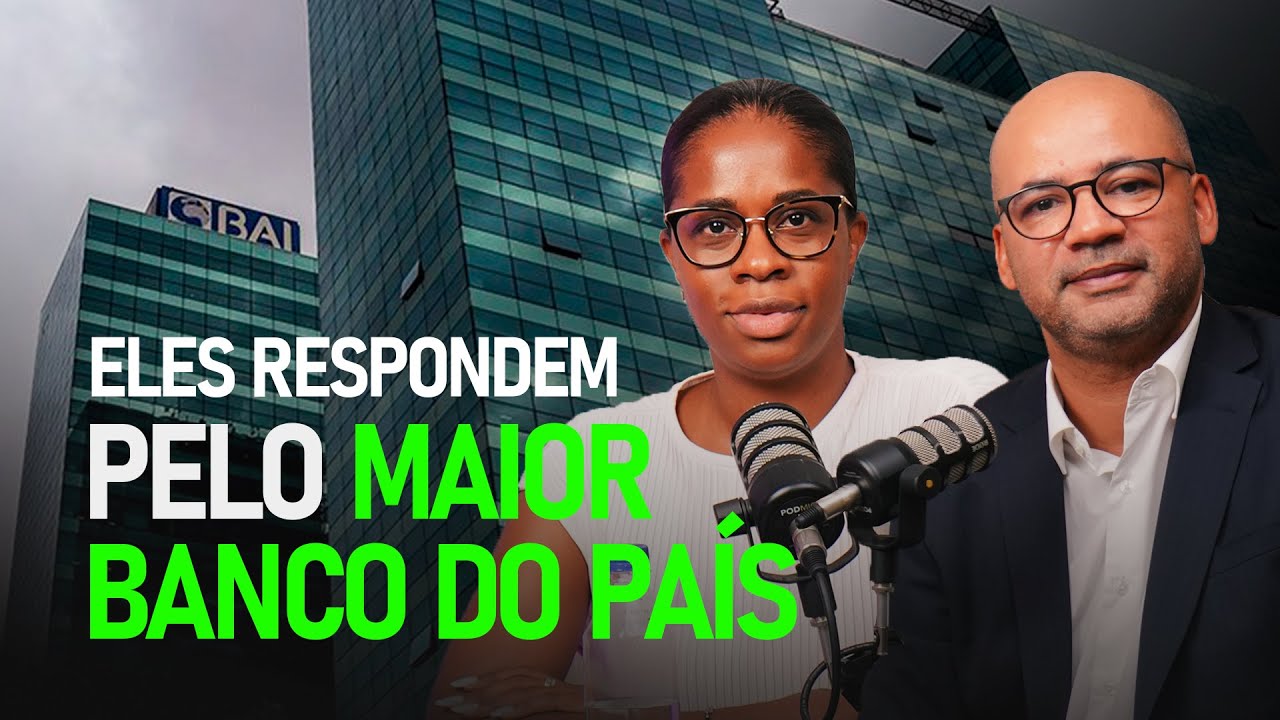Banco BAI - A voz por tr&aacute;s - Marketing e Comunica&ccedil;&atilde;o |  Dinheiro podcast Ep.46