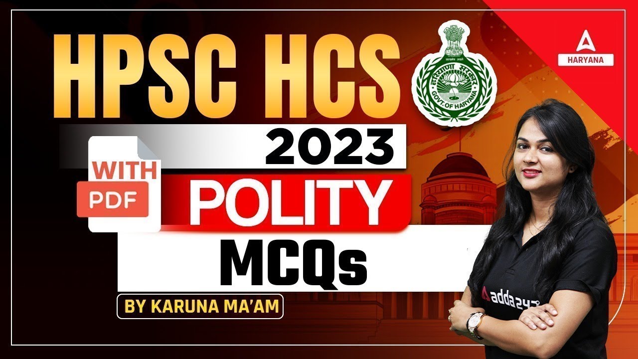 HPSC HCS 2023 | HCS Polity Multiple Choice Questions | Polity MCQs | By Karuna Ma'am