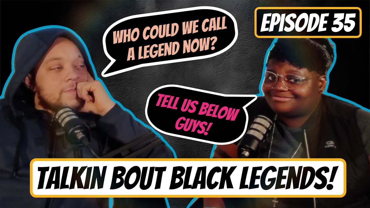 PLBB - Ep. 35 - Talkin Bout Black Legends!