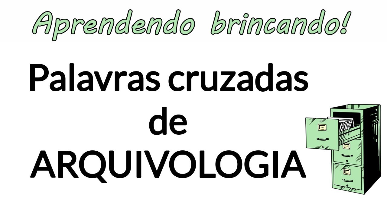 Palavras cruzadas Arquivologia 1