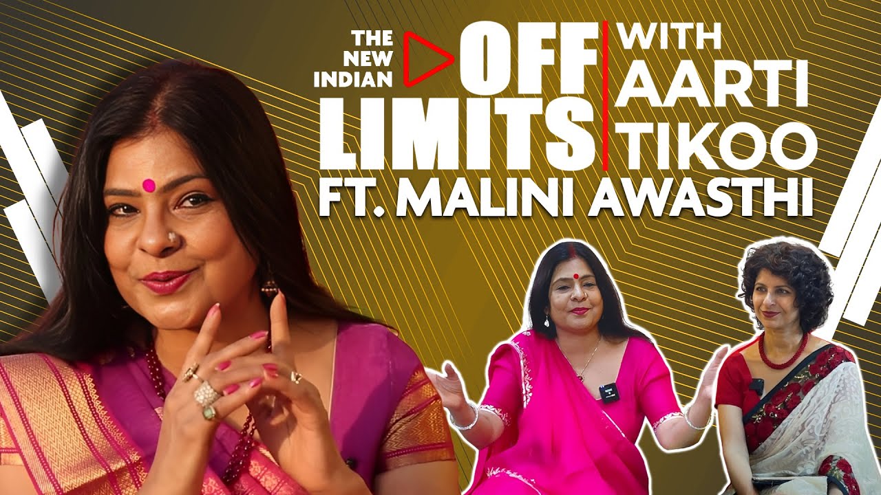 Off Limits EP04 ft. Malini Awasthi @maliniawasthi | मालिनी अवस्थी | Aarti Tikoo