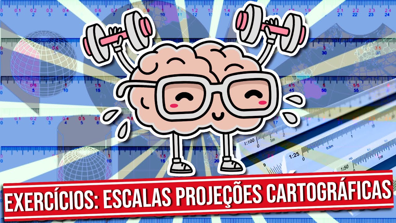 EXERCÍCIOS DE PROJEÇÕES E ESCALA CARTOGRÁFICA