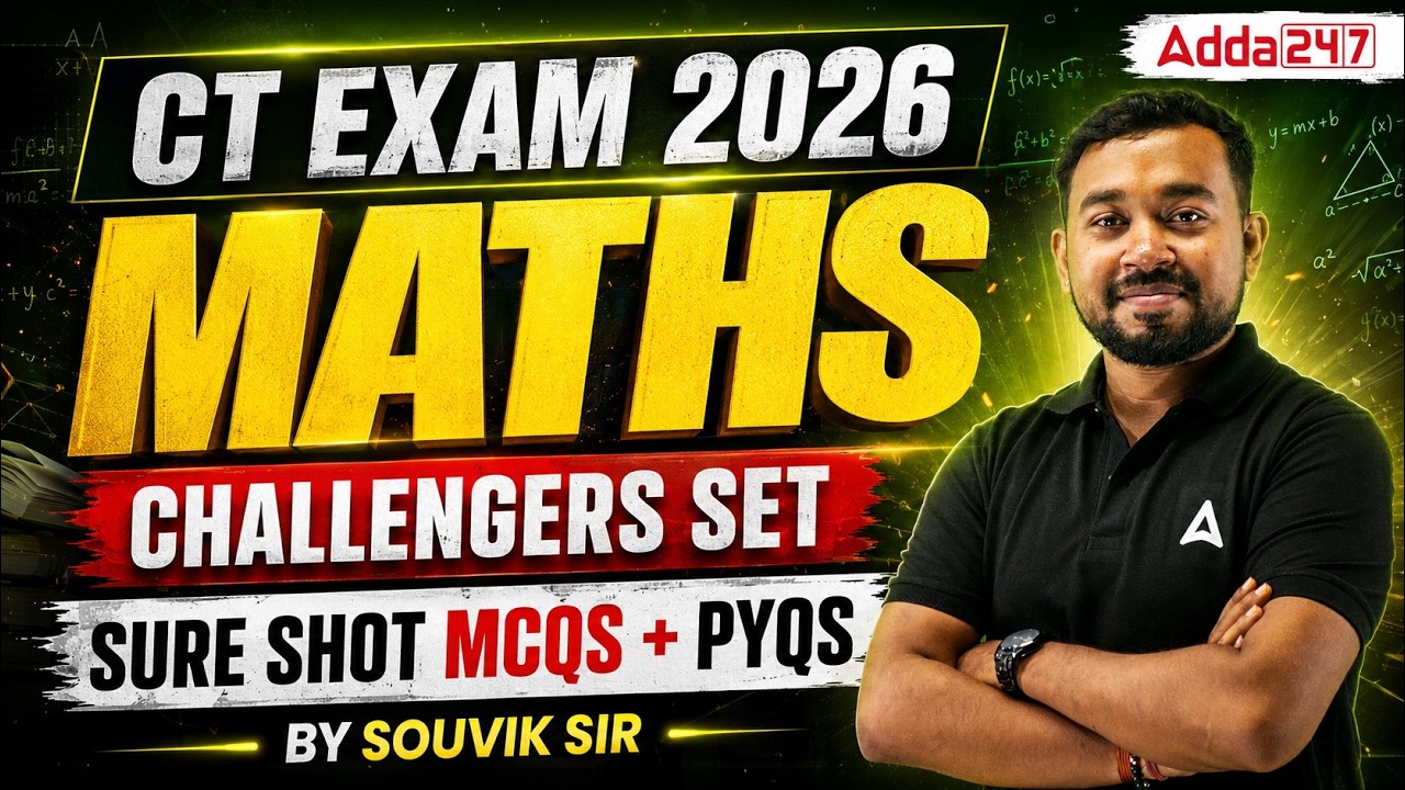 CT Exam 2026 Maths | Challengers Set | Sure Shot MCQs and PYQs