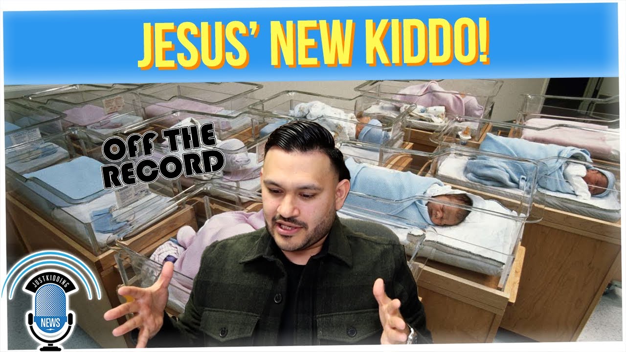 Off The Record: Our Friend Jesus Had a Baby Boy!