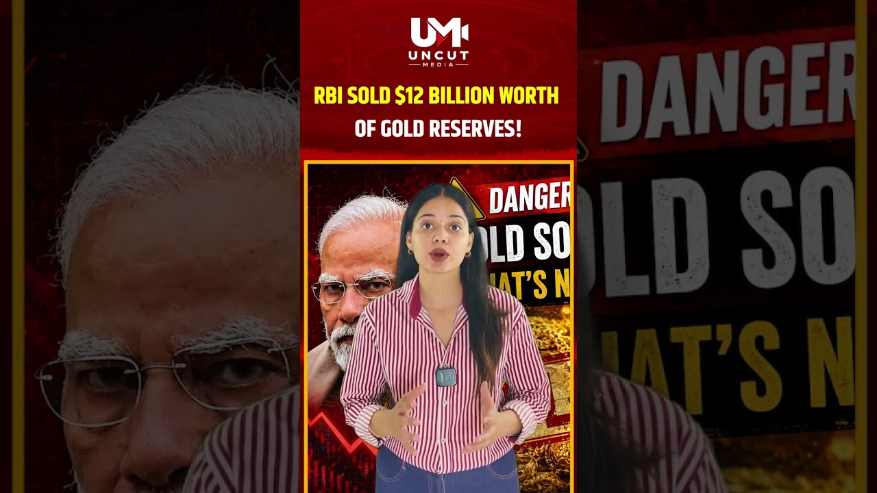 RBI SOLD $12 BILLION IN GOLD RESERVES!#RBI #GoldNews #IndianEconomy #GoldPrice #BreakingNews