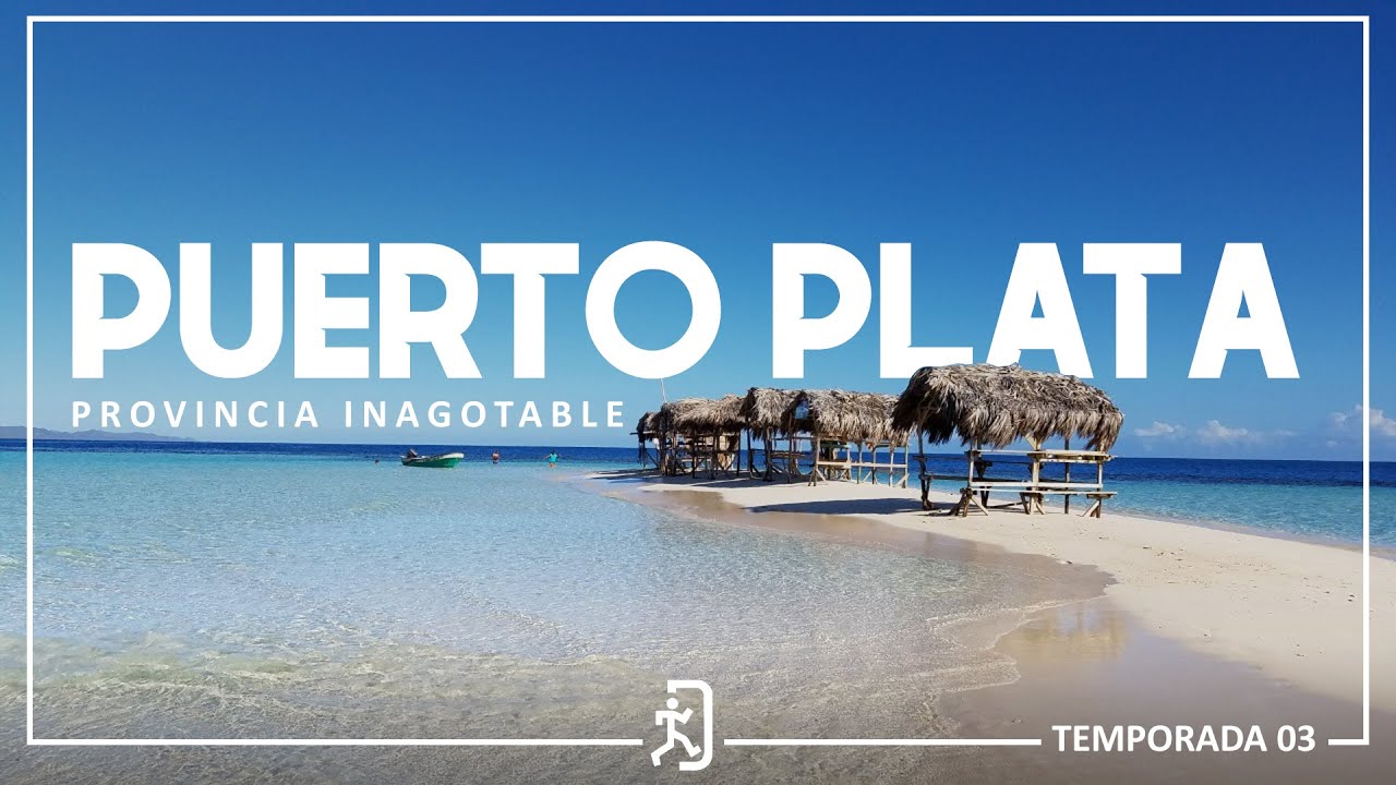 Puerto Plata, provincia inagotable