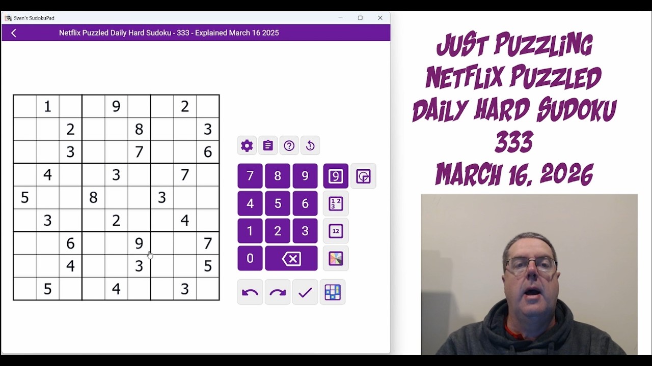 Netflix Puzzled Daily Hard Sudoku March 16 2026 | 333
