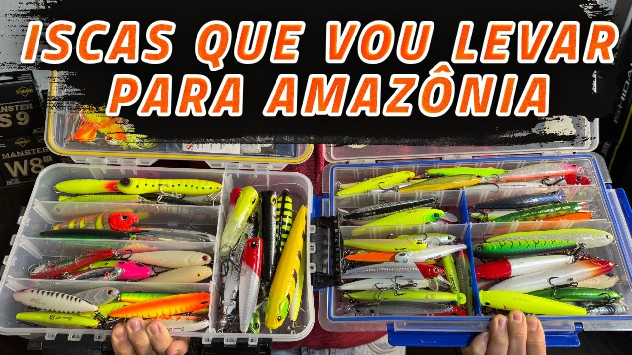EP.03 - O Que Levar? Minhas Iscas Escolhidas Para Enfrentar os Gigantes da Amazônia 🎣