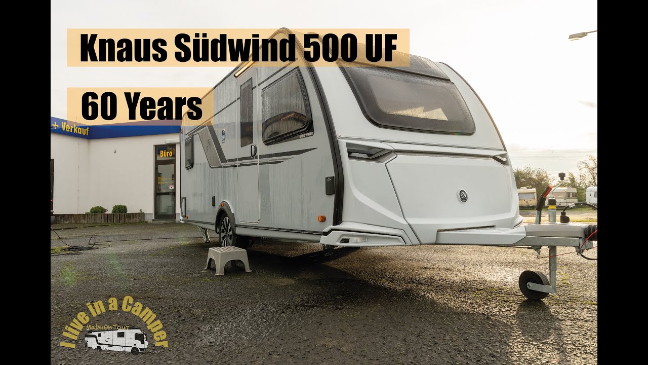 Knaus Südwind 500 UF 60 Years. Ein Wohnwagen mit Raumgefühl.