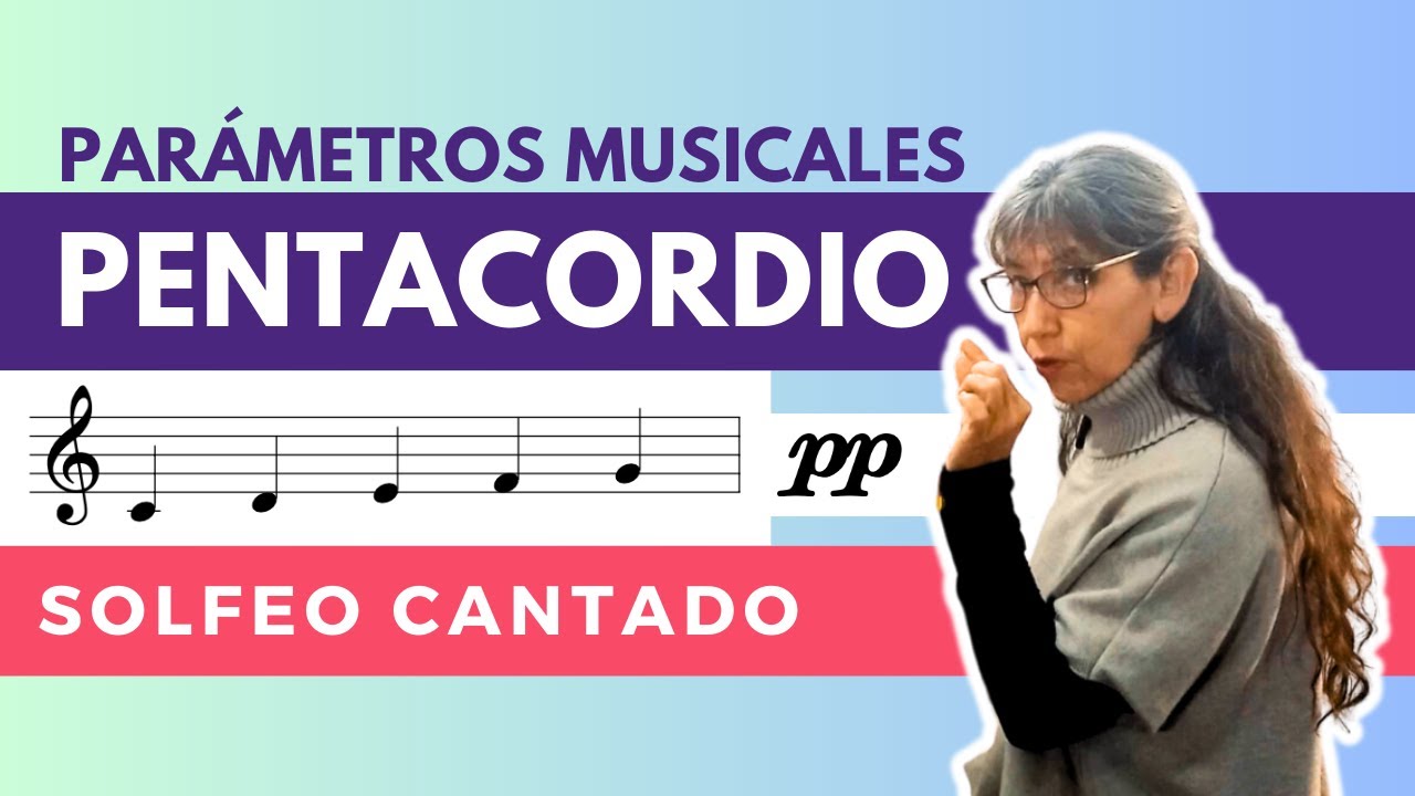 Teoría y Solfeo para Adultos | Lección 10 | Pentacordio