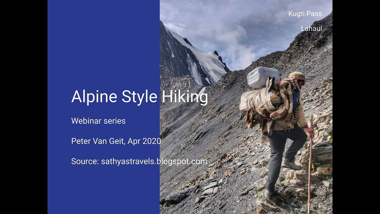 Webinar 5 - Alpine Style Hiking