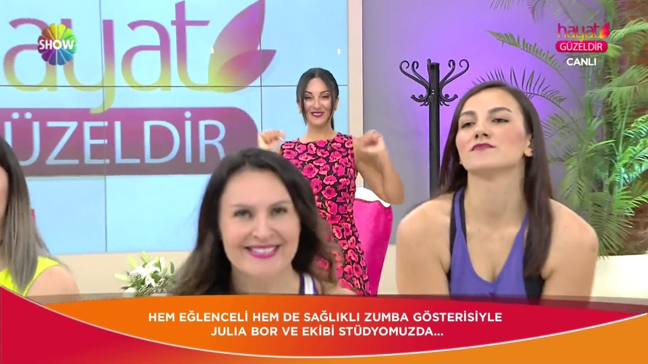 Julia Bor ve Zumba Ekibi Hayat Güzeldir'de!