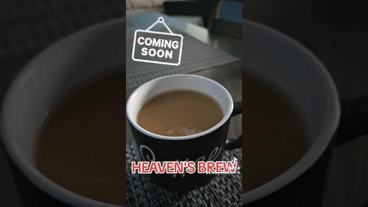Heaven's Brew