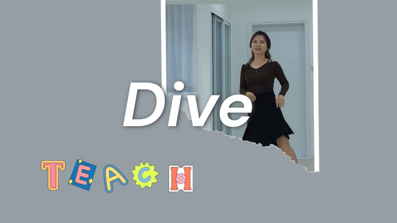 Dive (Teach)/Improver - Line Dance