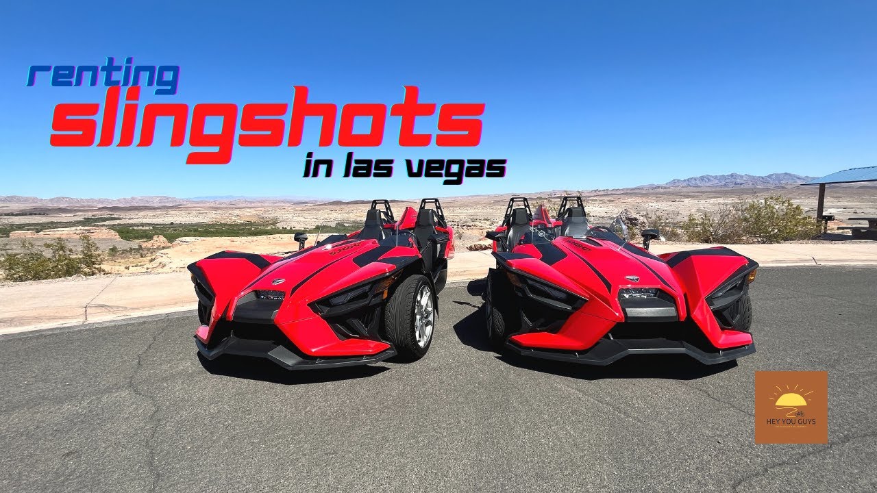 Renting Slingshots in Las Vegas | Hey You Guys!