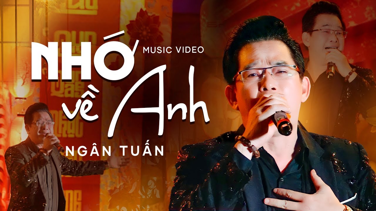 Nhớ Về Anh - Ngân Tuấn | Lễ Đại Tường Cố NSUT VŨ LINH