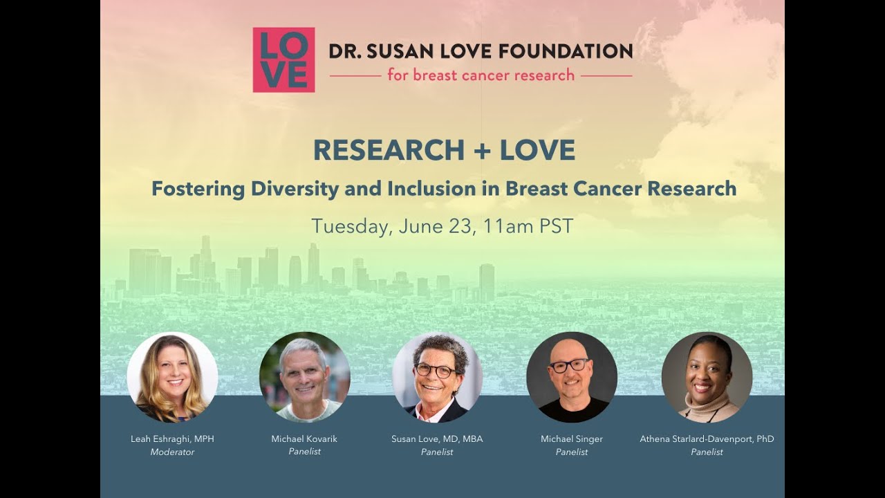 Research + Love: Fostering Diversity and Inclusion in Breast Cancer Research