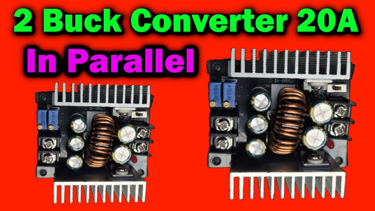 Does This 300W Buck Converter in Parallel Really Work?