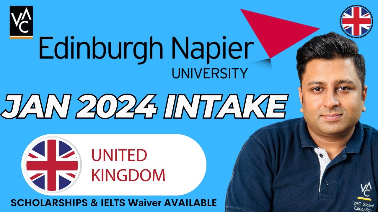 Edinburgh Napier University | IELTS Waiver | Offer Letter in 5 Days | Jan 2024 Intake | #studyinuk