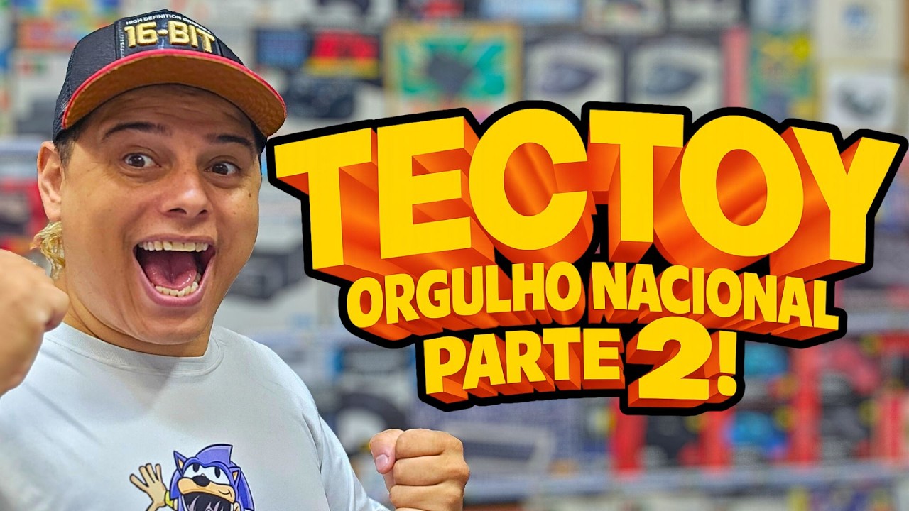 TECTOY ORGULHO NACIONAL PARTE 2 !