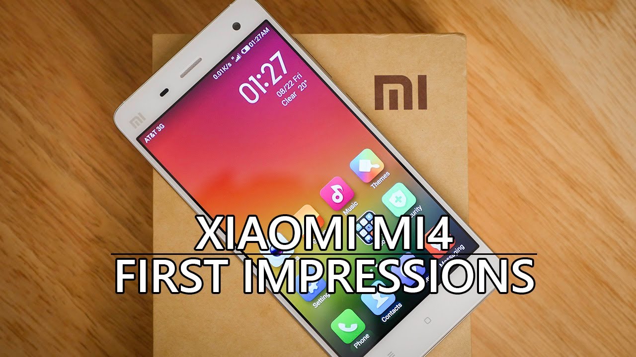 Xiaomi MI4 First Impressions