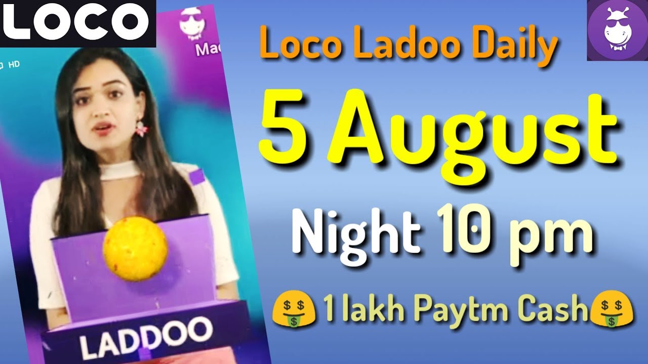 loco ladoo 5 August night 10 pm 2018 || loco ladoo daily 5 August || loco laddoo 5 August || loco