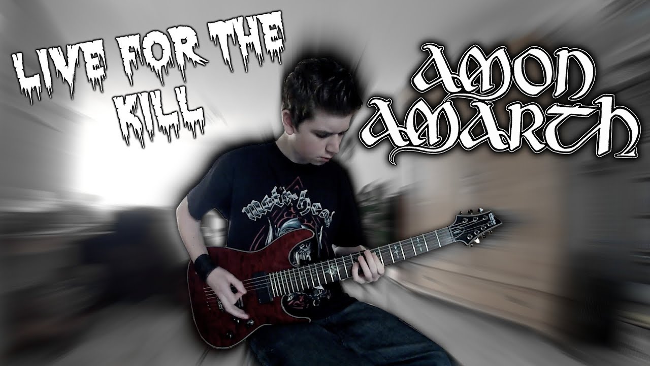 Amon Amarth - Live For The Kill Guitar Cover By Siets96 (HD)