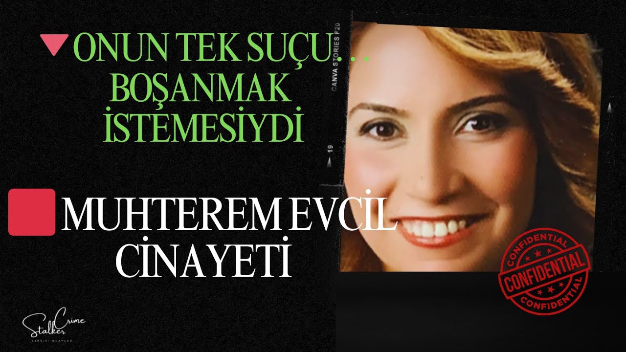 🔴 MUHTEREM EVCİL CİNAYETİ – KORUMA KARARI NEDEN YETMEDİ?