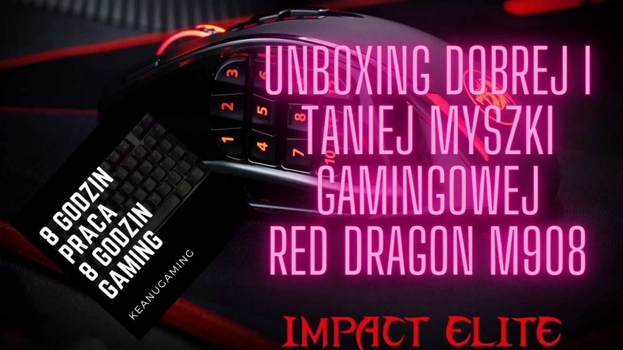 Unboxing dobrej taniej myszki gamingowej - Red dragon m908 (Sorry za brak pożegnania ucięło 10 sek.)