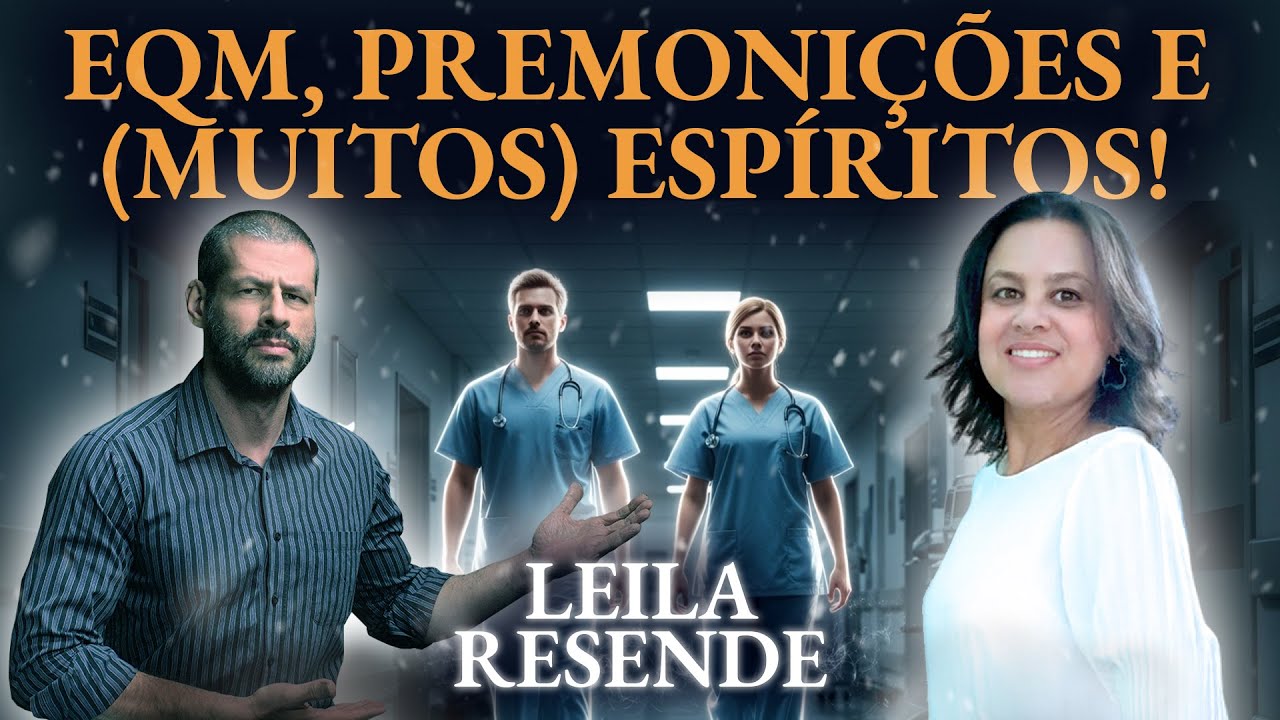 ESPÍRITOS, PREMONIÇÕES, PROJEÇÕES e EQM: a vida de LEILA RESENDE | Mistérios do Desconhecido 