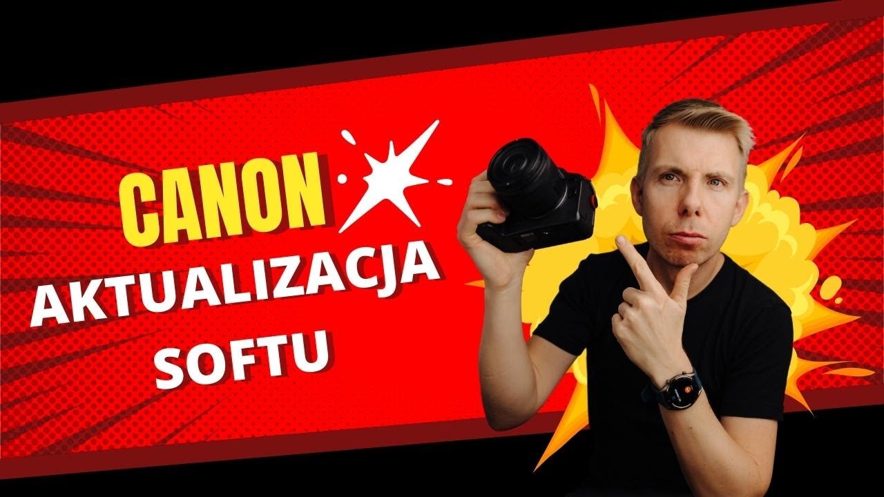 Jak zaktualizować oprogramowanie w Canon serii EOS R? | Wgrywamy nowy firmware | TUTORIAL