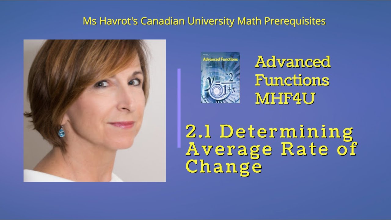 Advanced Functions 2.1 Determining Average Rate of Change