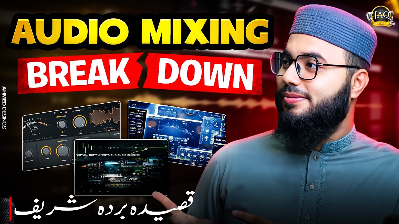 Naat Mixing Breakdown | Qasida Burda Shareef | How to Make Naat in Cubase
