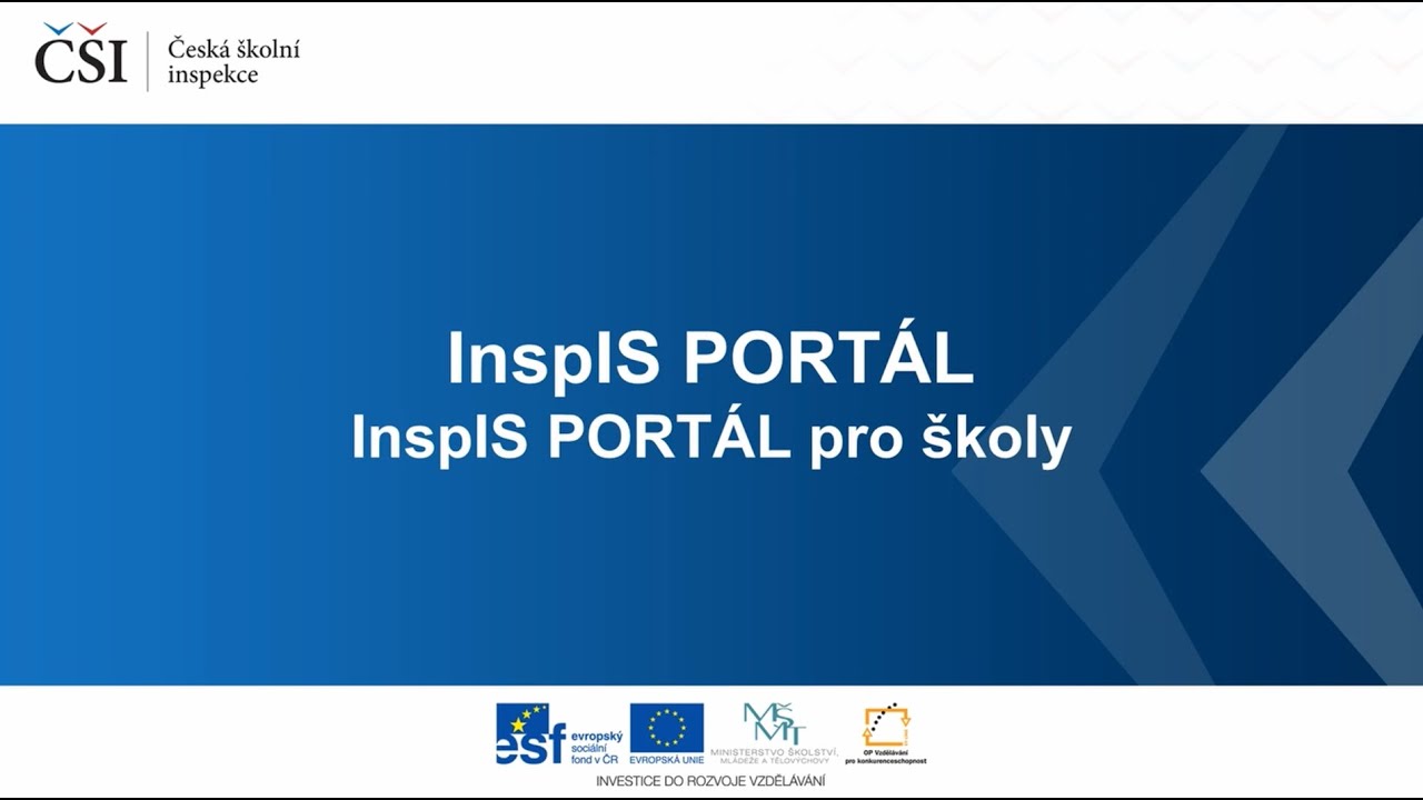 InspIS PORT&Aacute;L - Videomanu&aacute;l 2 - Popis InspIS PORT&Aacute;LU pro &scaron;koly