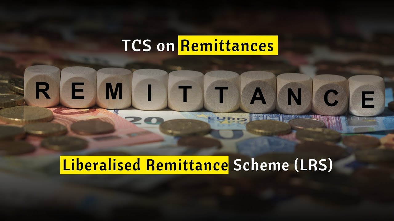 Liberalised Remittance Scheme (LRS) || TCS on Remittances