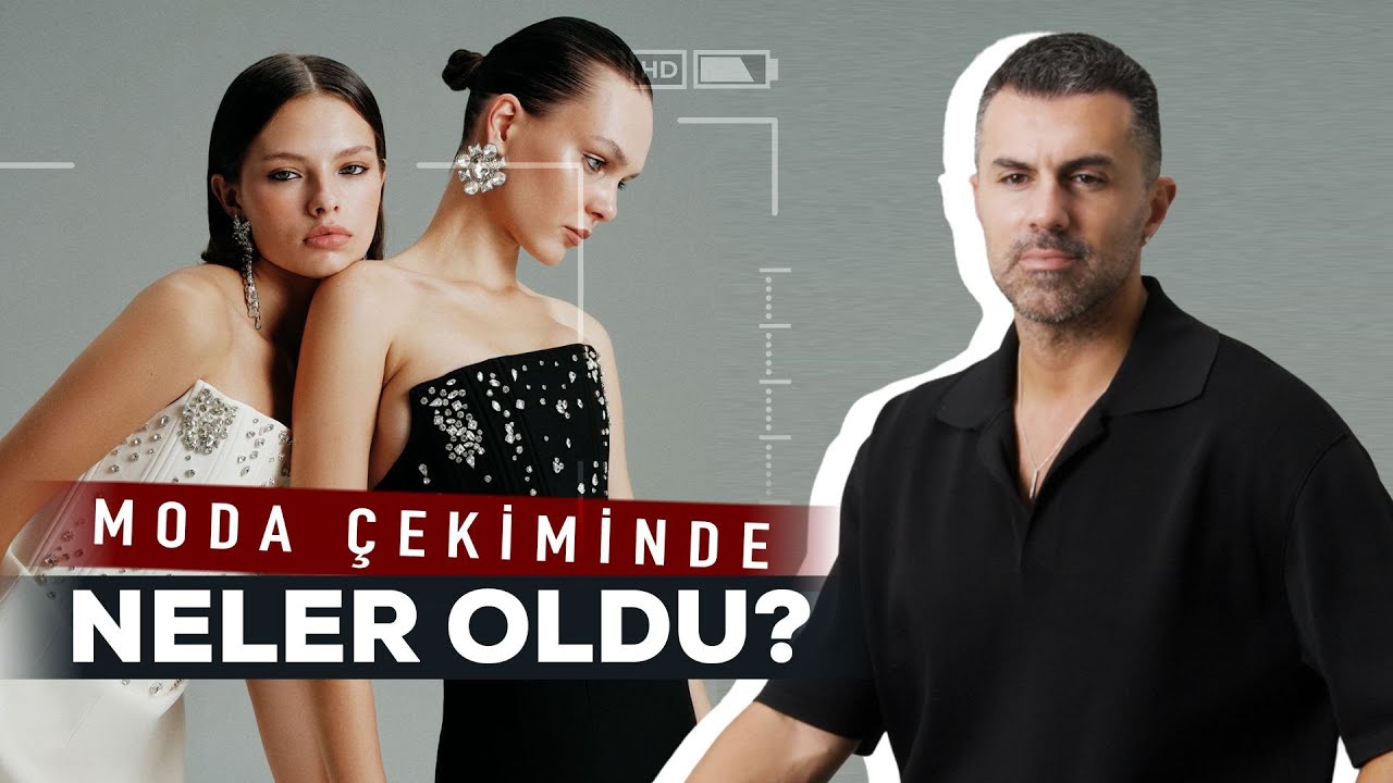Moda sektörüne girmek isteyenler bu videoyu kaçırmasın... MODA ÇEKİMİMDE NELER OLDU?
