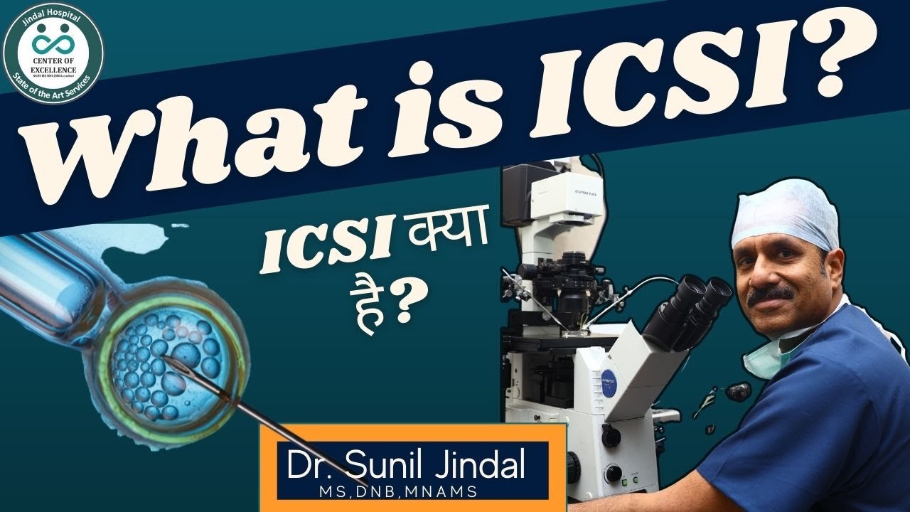 intracytoplasmic-sperm-injection-treatment|ICSI-क्या-है|Dr. Sunil Jindal|Jindal Hospital Meerut