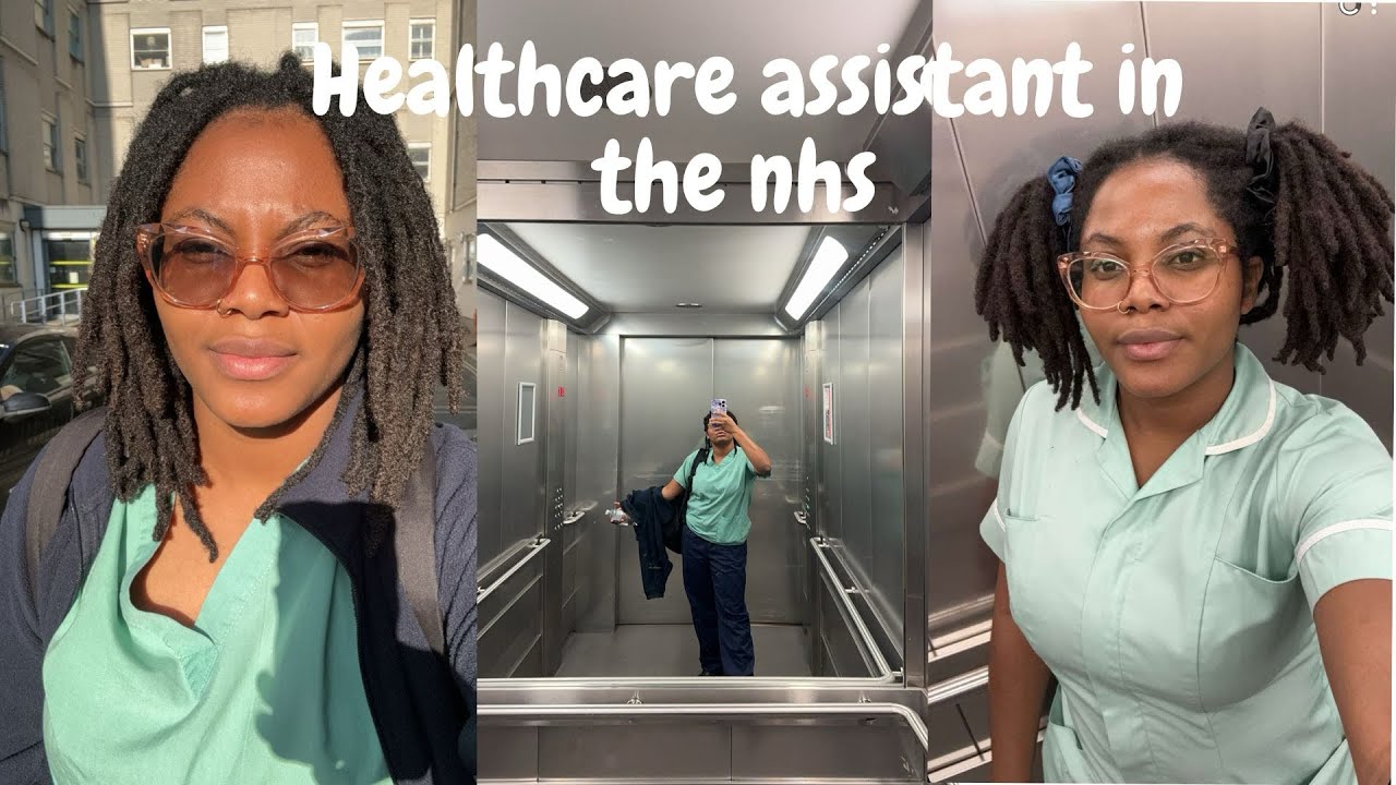 Working as a healthcare assistant in the nhs | Being a healthcare assistant in the uk Part two