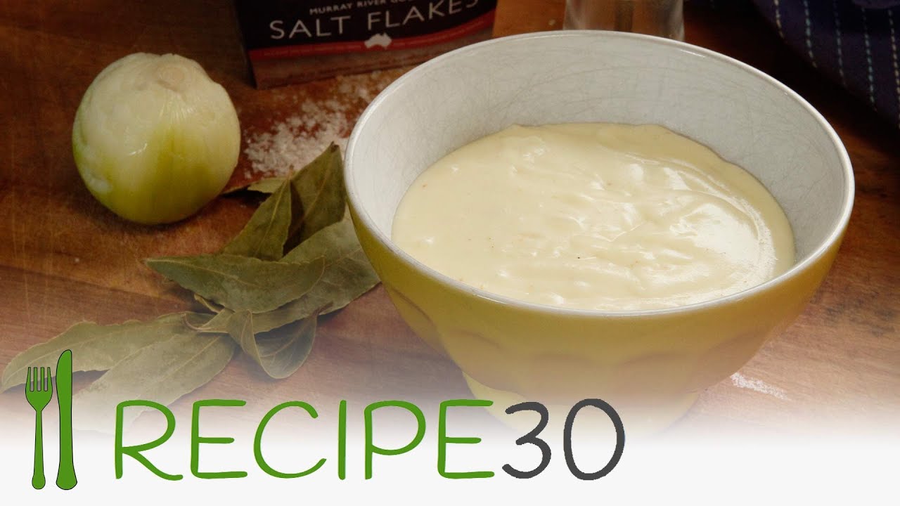 Perfect Bechamel Sauce Recipe for many of uses