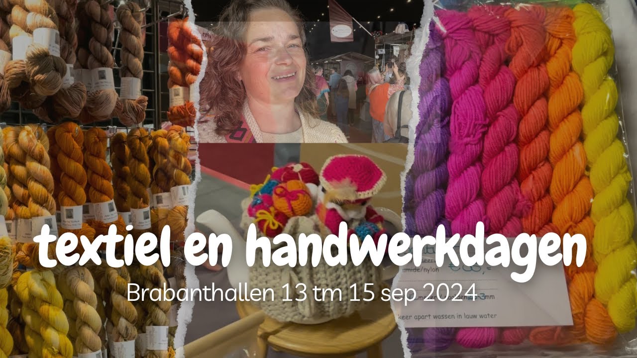 Textiel en handwerk dagen | 13 tot 15 sep 2024 | Brabanthallen | inspiratie