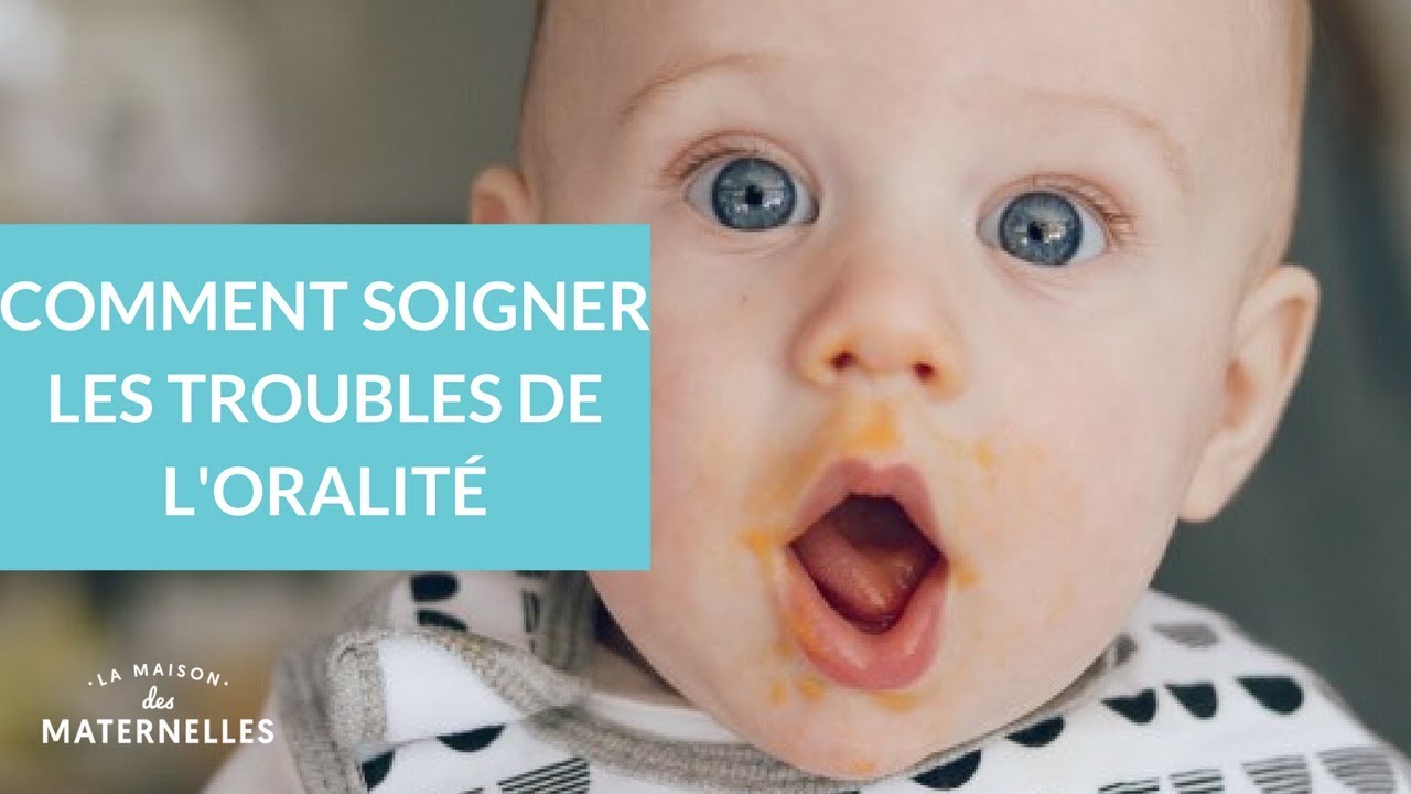 Comment soigner les troubles de l'oralité ? - La Maison des maternelles #LMDM