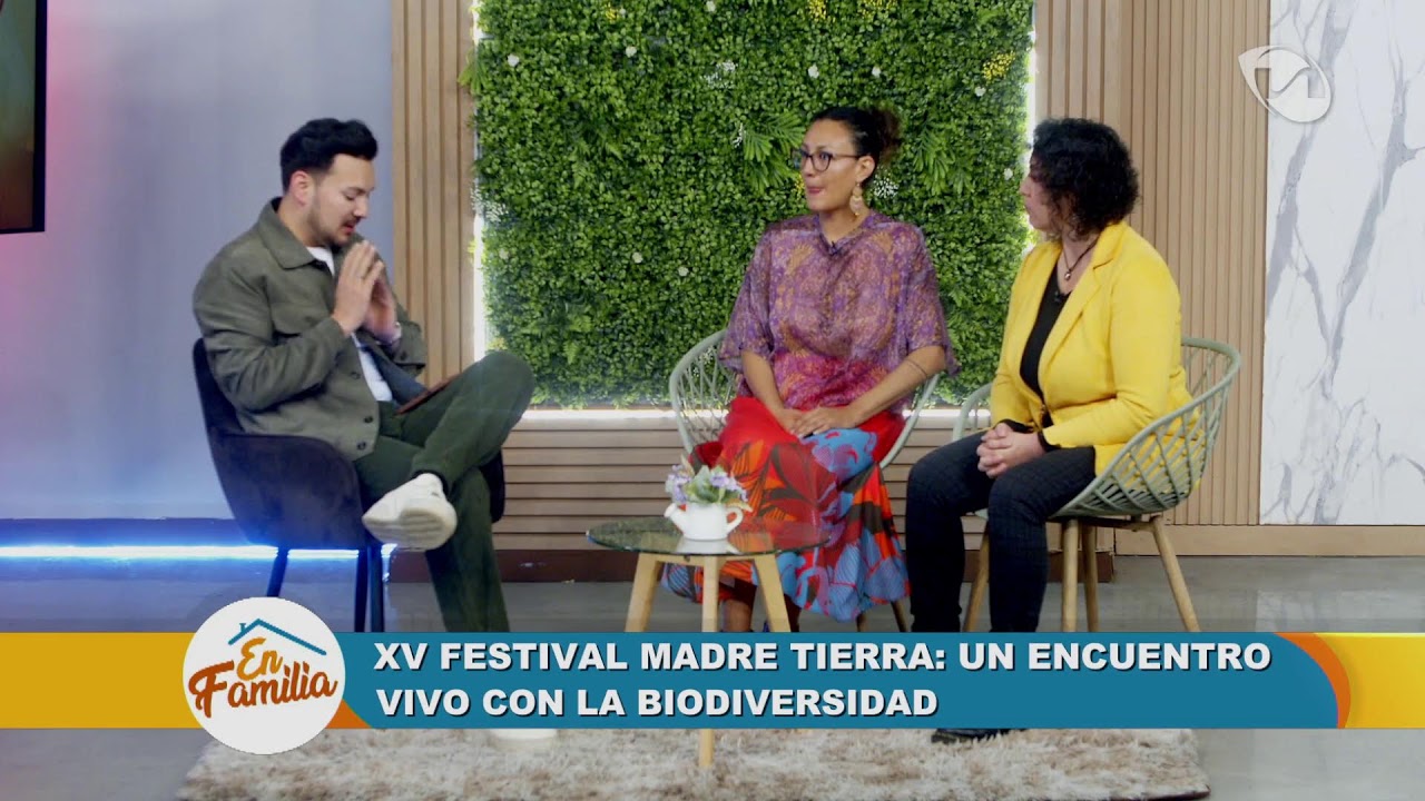 XV Festival Madre Tierra: Un Encuentro Vivo con la Biodiversidad