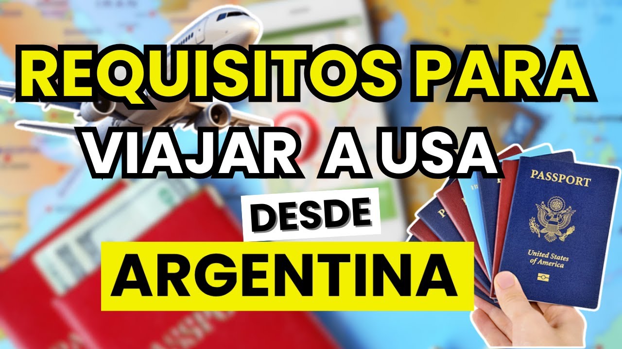 📝 Requisitos para Viajar a ESTADOS UNIDOS desde ARGENTINA (2026)