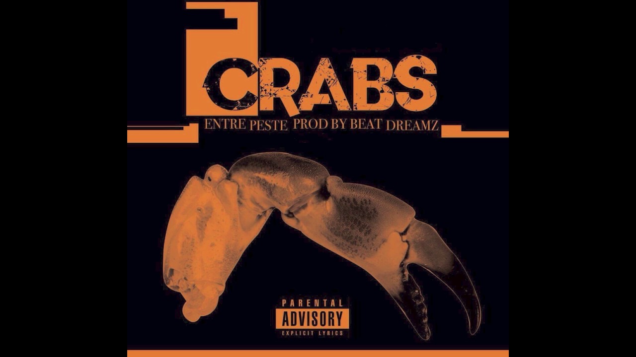 ENTRE PESTE// CRABS // PROD BY BEATDREAMZ