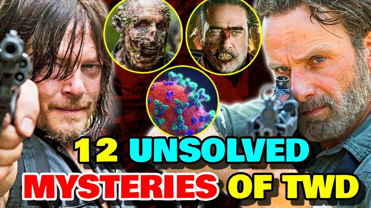 Top 12 Unresolved Mysteries Of Walking Dead Universe - Explored