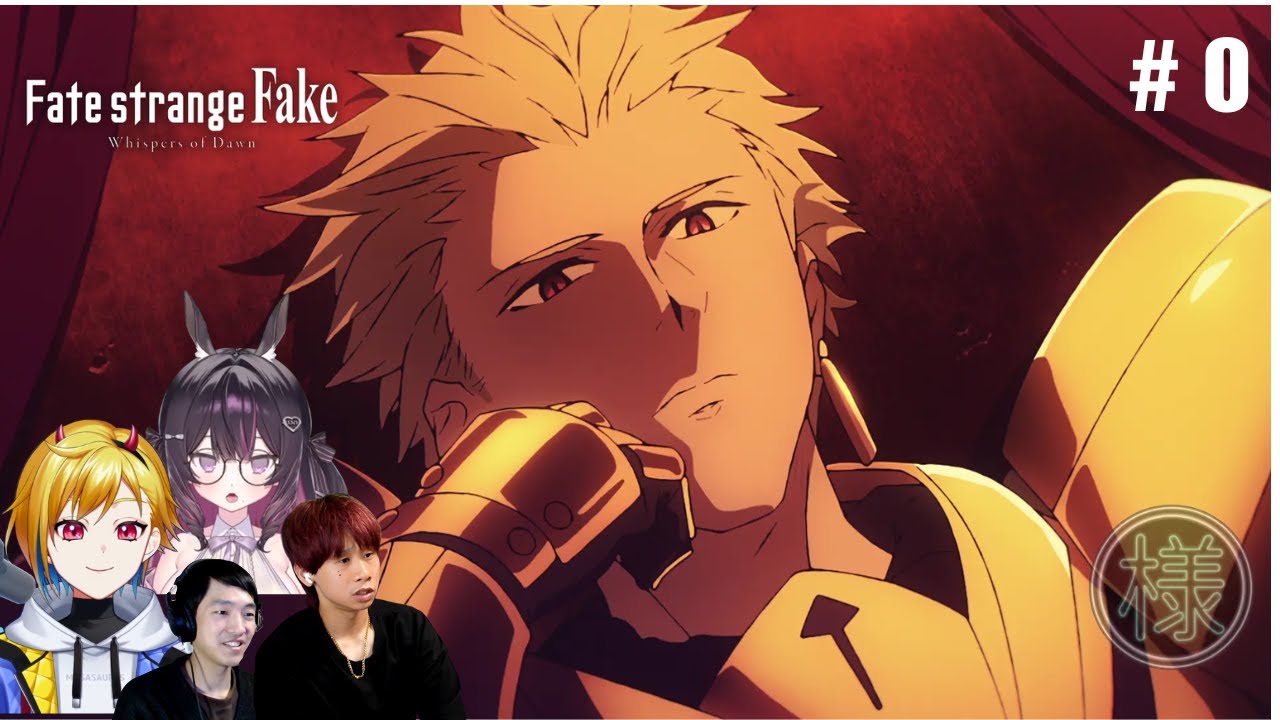 Fate/strange Fake Ep. 0 | Fate/strange Fake -Whisper of Dawn Reaction Compilation