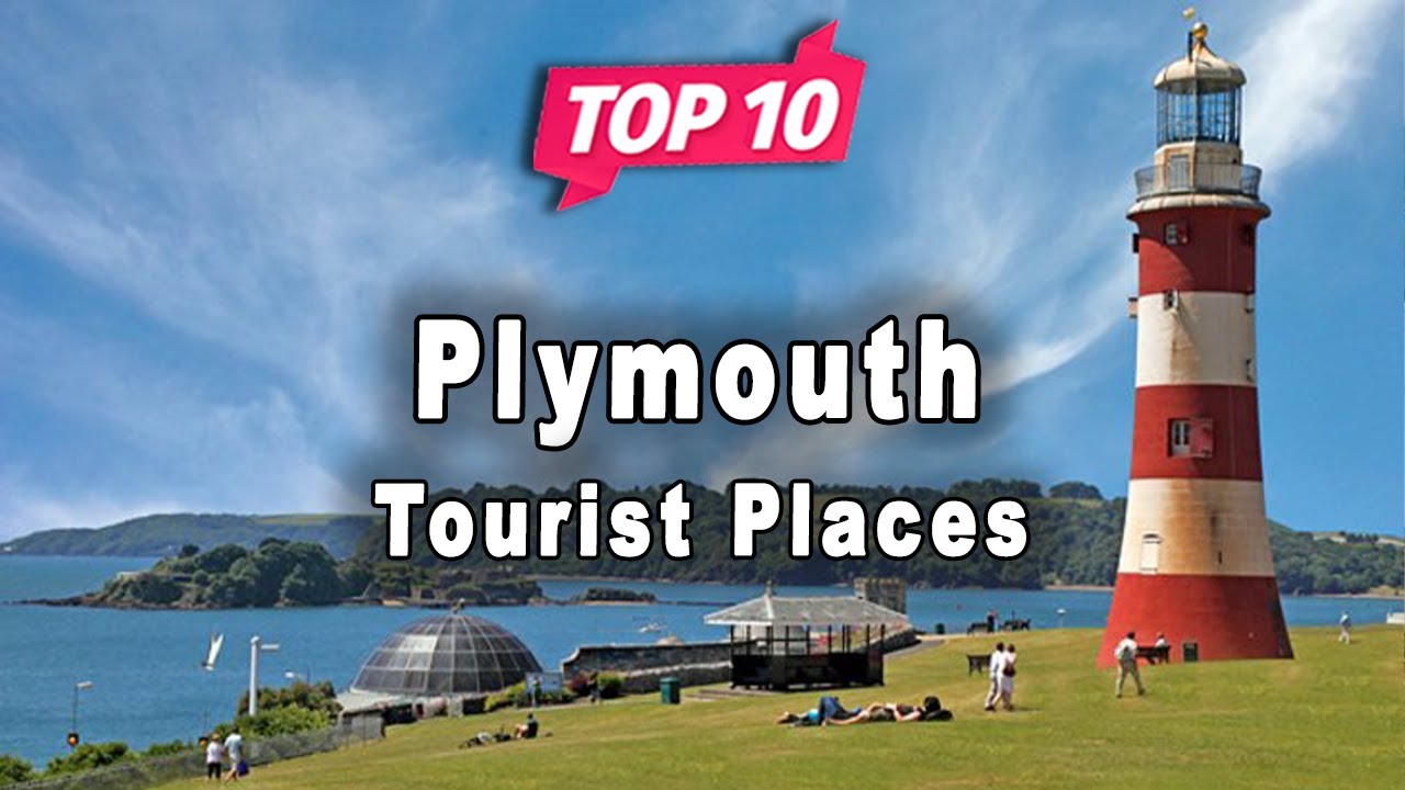 Top 10 Places to Visit in Plymouth | England - English