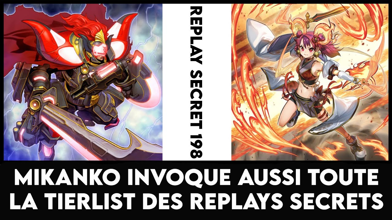 Replay Secret 198 : Mikanko Invoque aussi toute la Tierlist des Replays Secrets