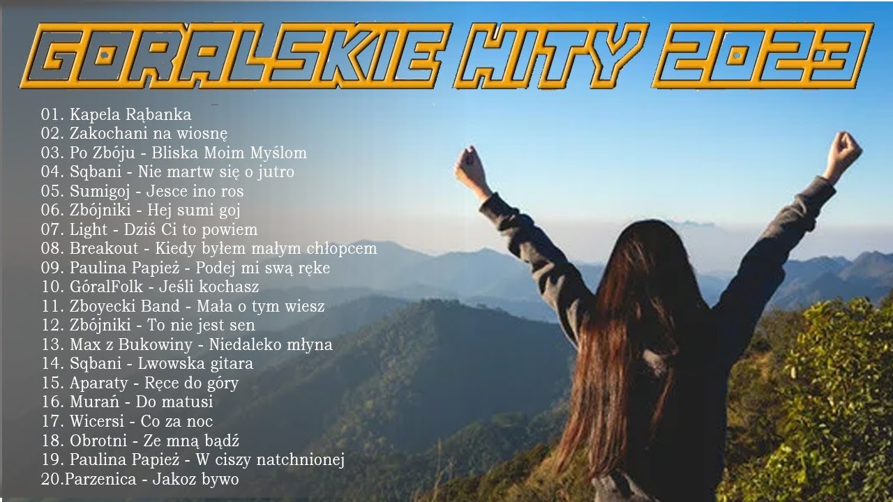 G&Oacute;RALSKIE HITY ❤️ BACIARY G&Oacute;RALSKIE HITY ❤️ NAJNOWSZE HITY G&Oacute;RALSKIE
